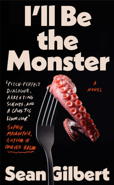 I'll Be the Monster : 'The White Lotus' meets 'My Sister, the Serial Killer' - 9780715656006