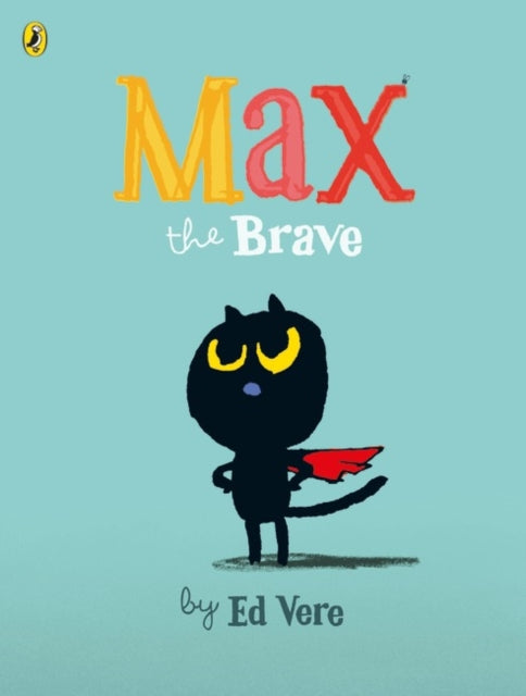 Max the Brave - 9780723286707