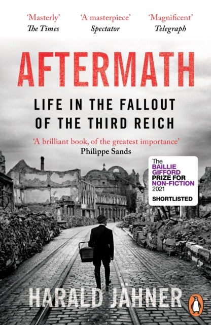 Aftermath : Life in the Fallout of the Third Reich - 9780753557884