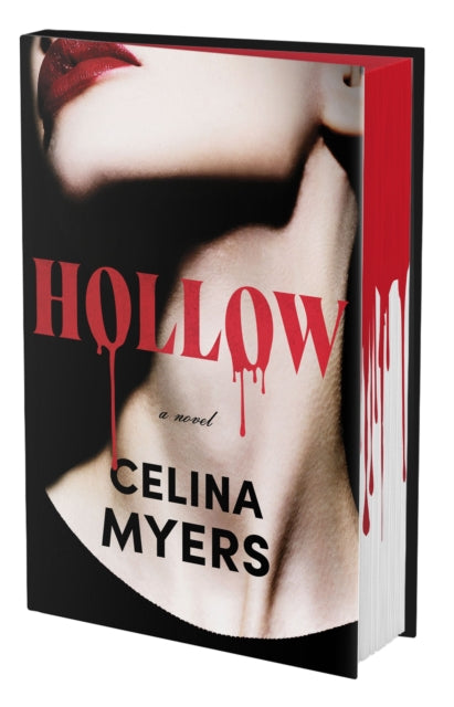 Hollow (Deluxe Limited Edition) : A Novel - 9780778387855