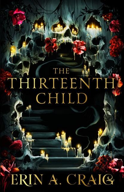 The Thirteenth Child : From the author of House of Salt and Sorrows - 9780861549696