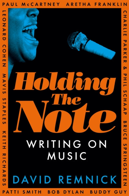 Holding the Note : Writing On Music - 9781035024018