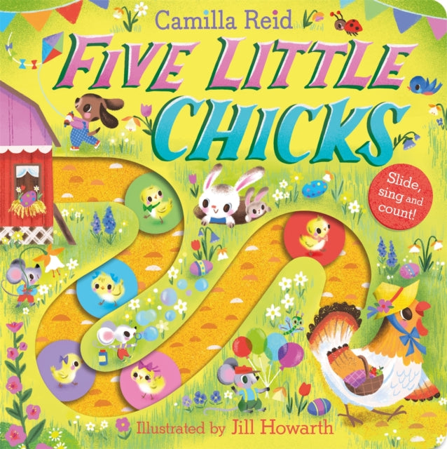 Five Little Chicks : Slide, Sing and Count! - 9781035031870