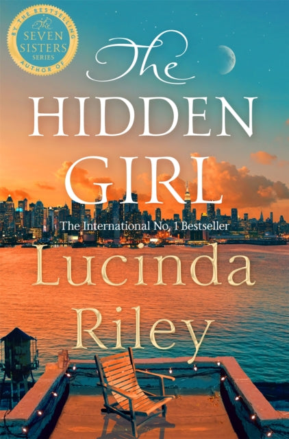 The Hidden Girl : A spellbinding historical drama about family secrets and the power of destiny from the global number one bestseller - 9781035047963