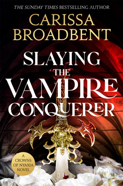 Slaying the Vampire Conqueror - 9781035051755