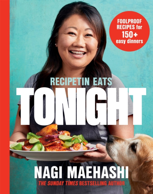 RecipeTin Eats: Tonight : Foolproof Recipes for 150+ Easy Dinners - 9781035051861