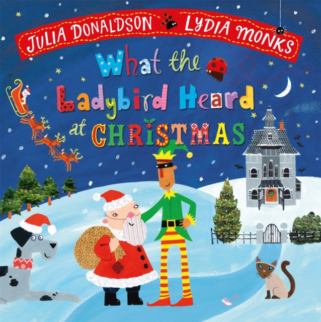 What the Ladybird Heard at Christmas : The Perfect Christmas Gift - 9781035056088