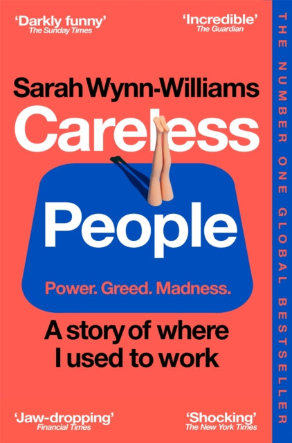 Careless People : A story of where I used to work - 9781035065967