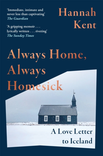 Always Home, Always Homesick : A Love Letter to Iceland - 9781035066285