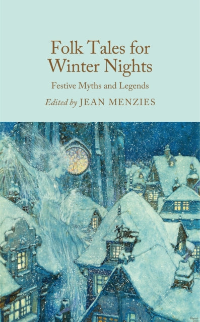 Folk Tales for Winter Nights : Festive Myths and Legends - 9781035072194