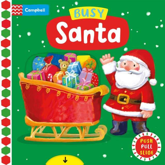 Busy Santa : A Push, Pull, Slide Book - 9781035074280