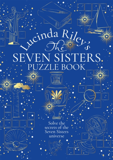 The Seven Sisters Puzzle Book : An Immersive Experience Packed Full of Mysteries to Solve - 9781035078363