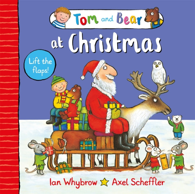 Tom and Bear at Christmas : A lift-the-flap book - 9781035094486
