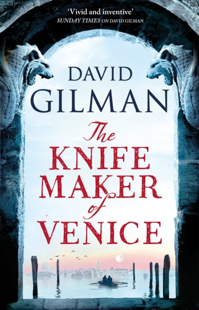 The Knife Maker of Venice - 9781035910373