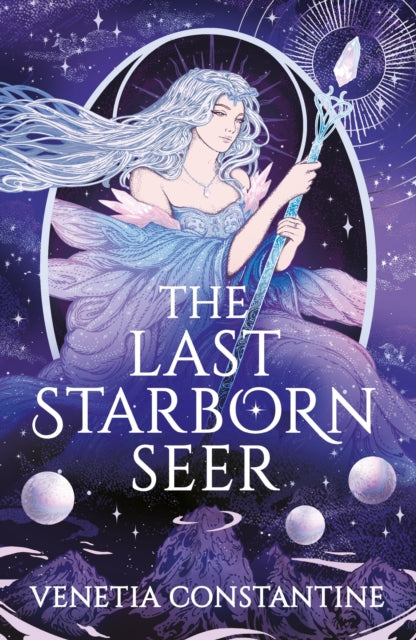 The Last Starborn Seer : the unmissable romantic fantasy debut for 2026, perfect for fans of love triangles, epic quests and intricate world-building - 9781035914456