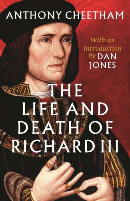 The Life and Death of Richard III - 9781035915187
