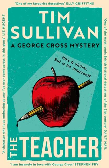 The Teacher : A case full of twists for the unforgettable must-read detective in 2026 - 9781035921386