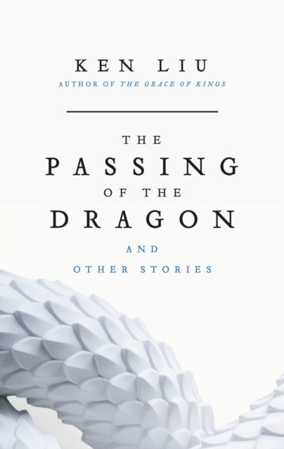 The Passing of the Dragon and Other Stories - 9781035929283