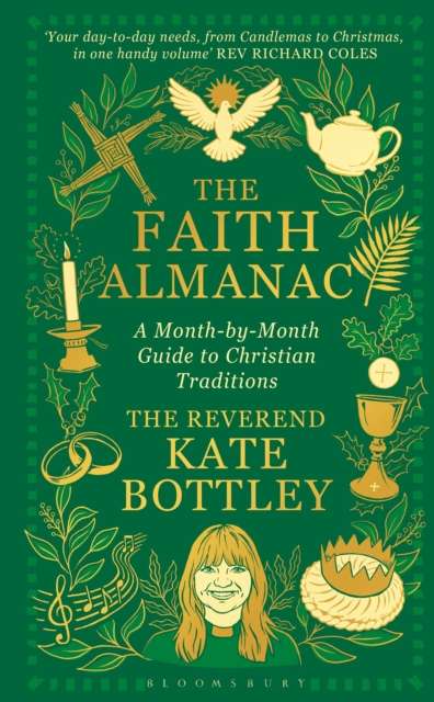 The Faith Almanac : A Month-by-Month Guide to Christian Traditions - 9781037217036