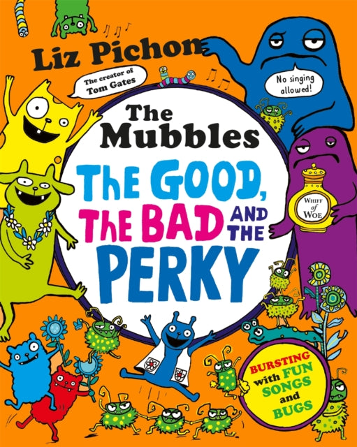 The Mubbles: The Good, the Bad and the Perky - 9781037413162