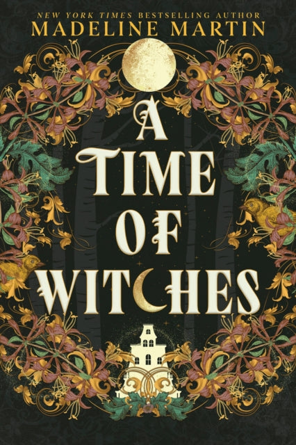 A Time of Witches : A Novel - 9781335002679