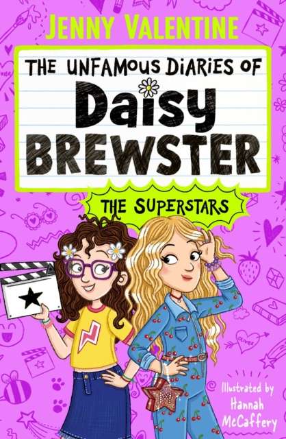 The Unfamous Diaries of Daisy Brewster: The Superstars : Volume 3 - 9781398545687
