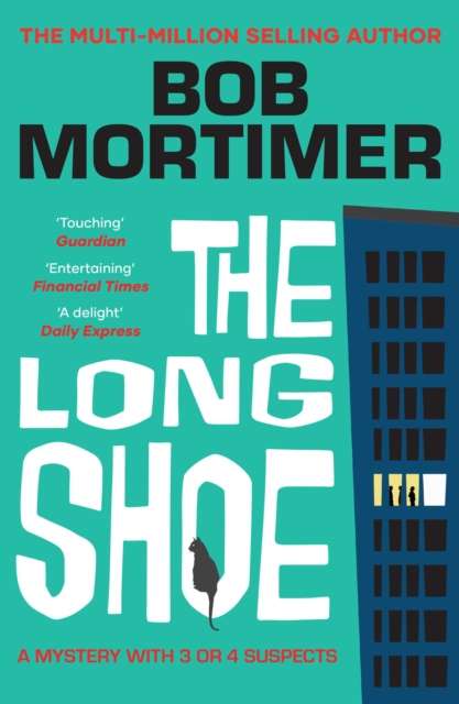 The Long Shoe : The new novel from multi-million selling author - 9781398548084