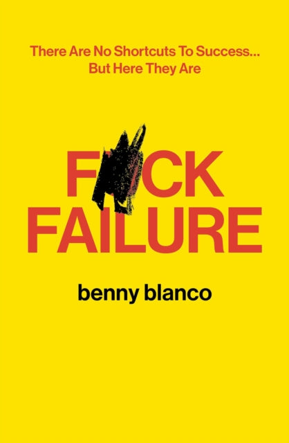 F*ck Failure - 9781398567337