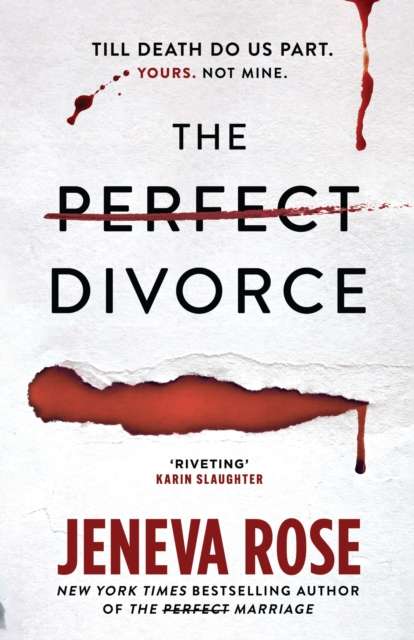 The Perfect Divorce : The gripping #1 New York Times bestseller that everyone's talking about - 9781398723634