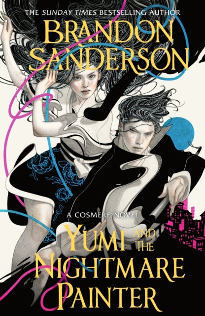 Yumi and the Nightmare Painter : A Cosmere Novel - 9781399613453