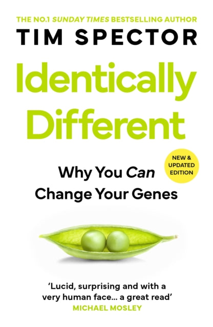 Identically Different : Why You Can Change Your Genes - 9781399624794