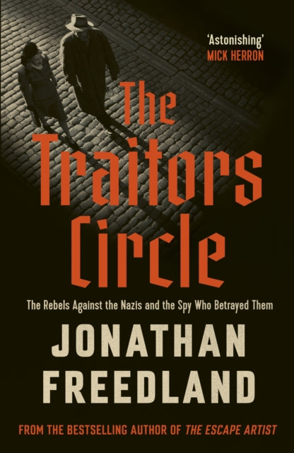 The Traitors Circle : THE INSTANT SUNDAY TIMES BESTSELLER - 9781399813679