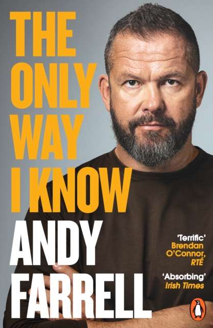 The Only Way I Know : The Autobiography - 9781405965897
