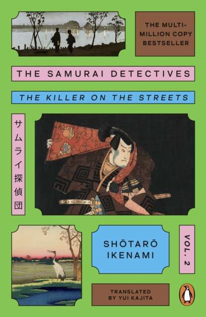 The Samurai Detectives: Volume 2 : The Killer on the Streets - 9781405975780