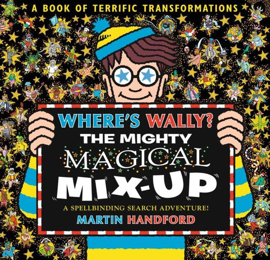 Where's Wally? The Mighty Magical Mix-Up - 9781406397031