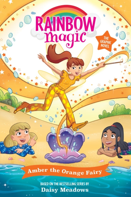 Rainbow Magic: Amber the Orange Fairy : Full Colour Graphic Novel: The Rainbow Fairies Book 2 - 9781408376348