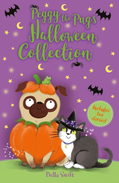 Peggy the Pug's Halloween Collection : Includes Two Spooky Stories! - 9781408376812