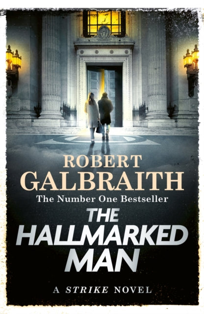 The Hallmarked Man : Cormoran Strike Book 8 - 9781408723784