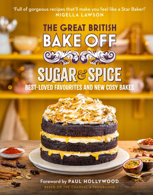 The Great British Bake Off : Sugar and Spice - 9781408738351