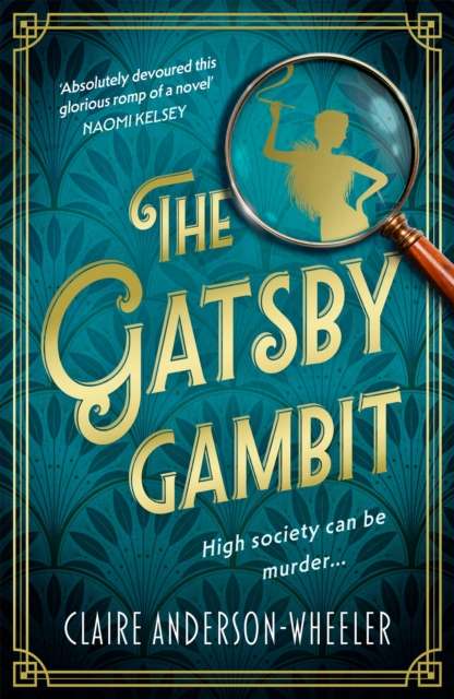 The Gatsby Gambit : A completely unputdownable golden age murder mystery - 9781408748534