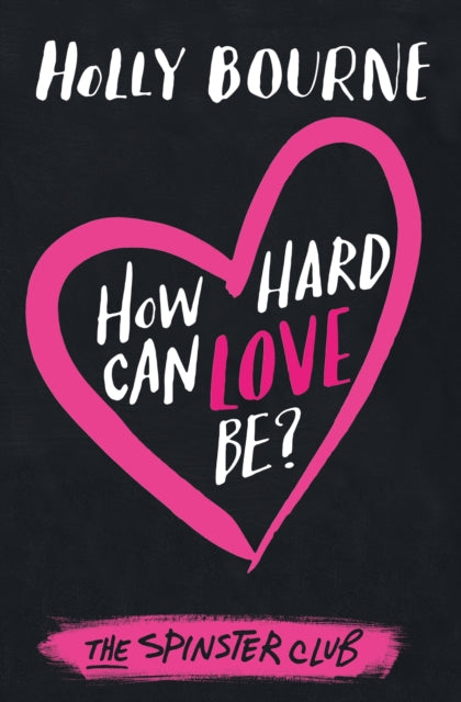 How Hard Can Love Be? - 9781409591221