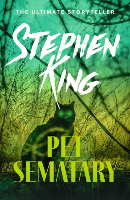 Pet Sematary : An iconic chiller from the No. 1 bestseller - 9781444708134