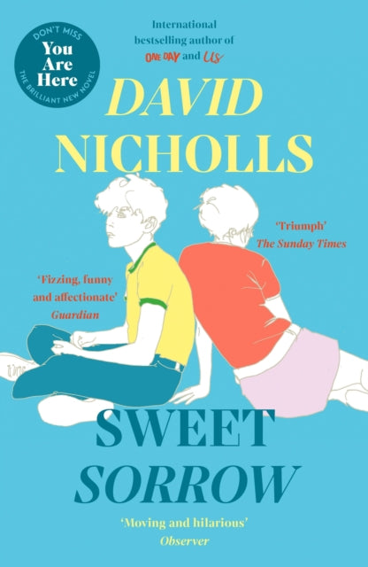 Sweet Sorrow : The Sunday Times bestselling novel from the author of ONE DAY - 9781444715422