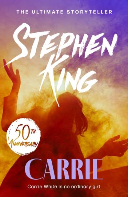 Carrie : An iconic chiller from the No. 1 bestseller - 9781444720693
