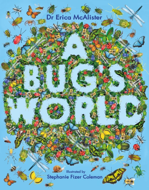 A Bug's World - 9781444974270