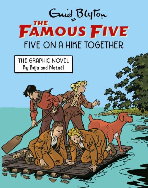 Famous Five Graphic Novel: Five on a Hike Together : Book 7 - 9781444984422