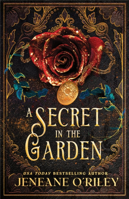 A Secret in the Garden : A Standalone Gothic Romance with a Contemporary Fantasy Twist (Dark Manor Chronicles Book 1) - 9781464250279