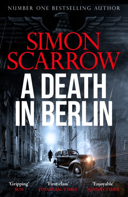 A Death in Berlin : A gripping new World War 2 thriller from the bestselling author - 9781472287311