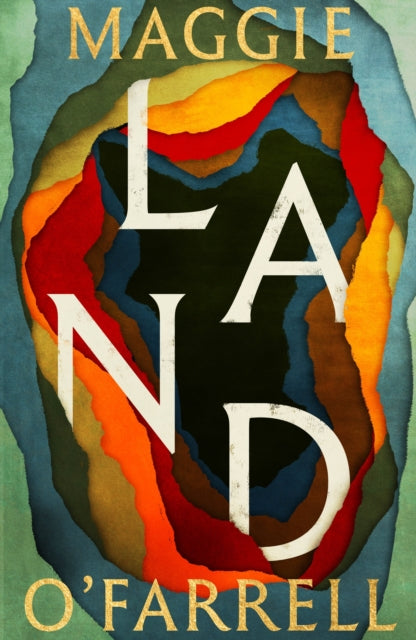 Land : From the no. 1 bestselling author of Hamnet, a multigenerational epic of loss, hope and reunion - 9781472289087