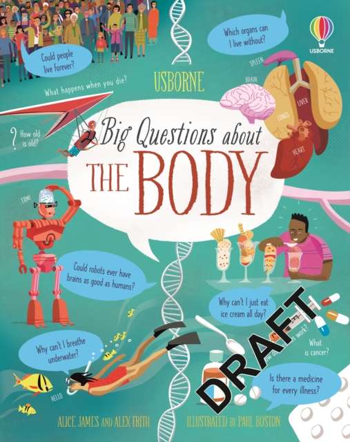 Big Questions About The Body - 9781474998482